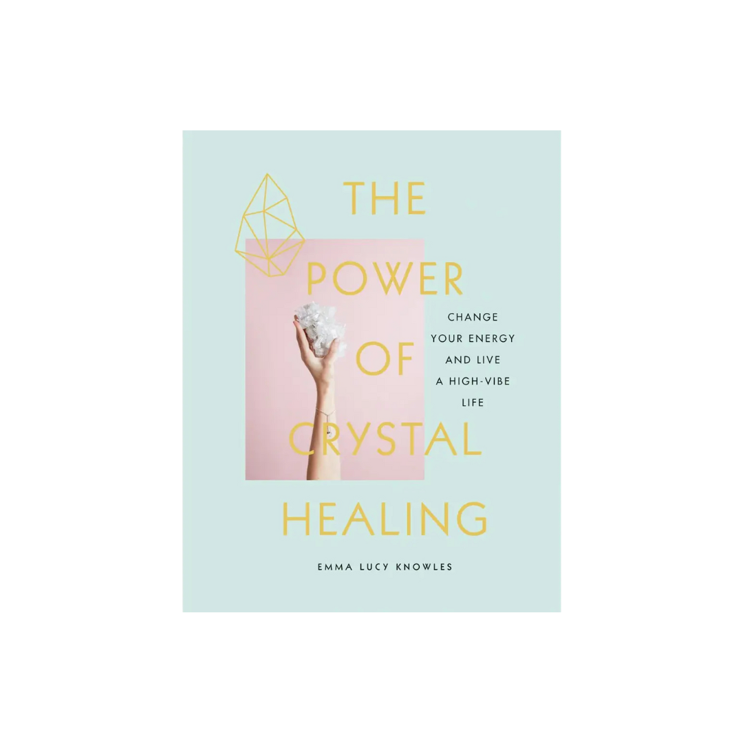 Power of Crystal Healing