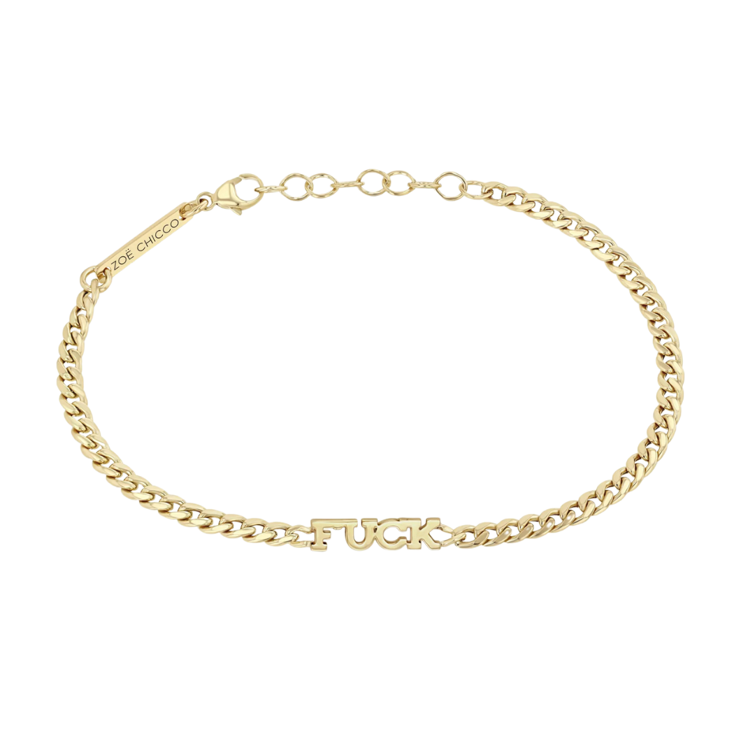 Itty Bitty FUCK Small Curb Chain Bracelet